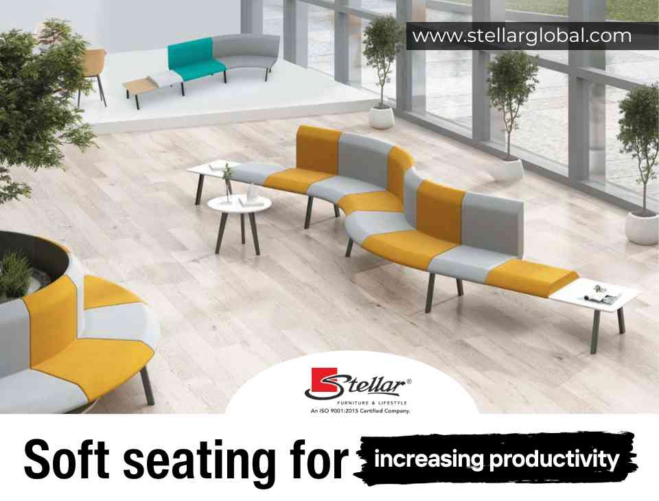 Soft seating for increasing productivity